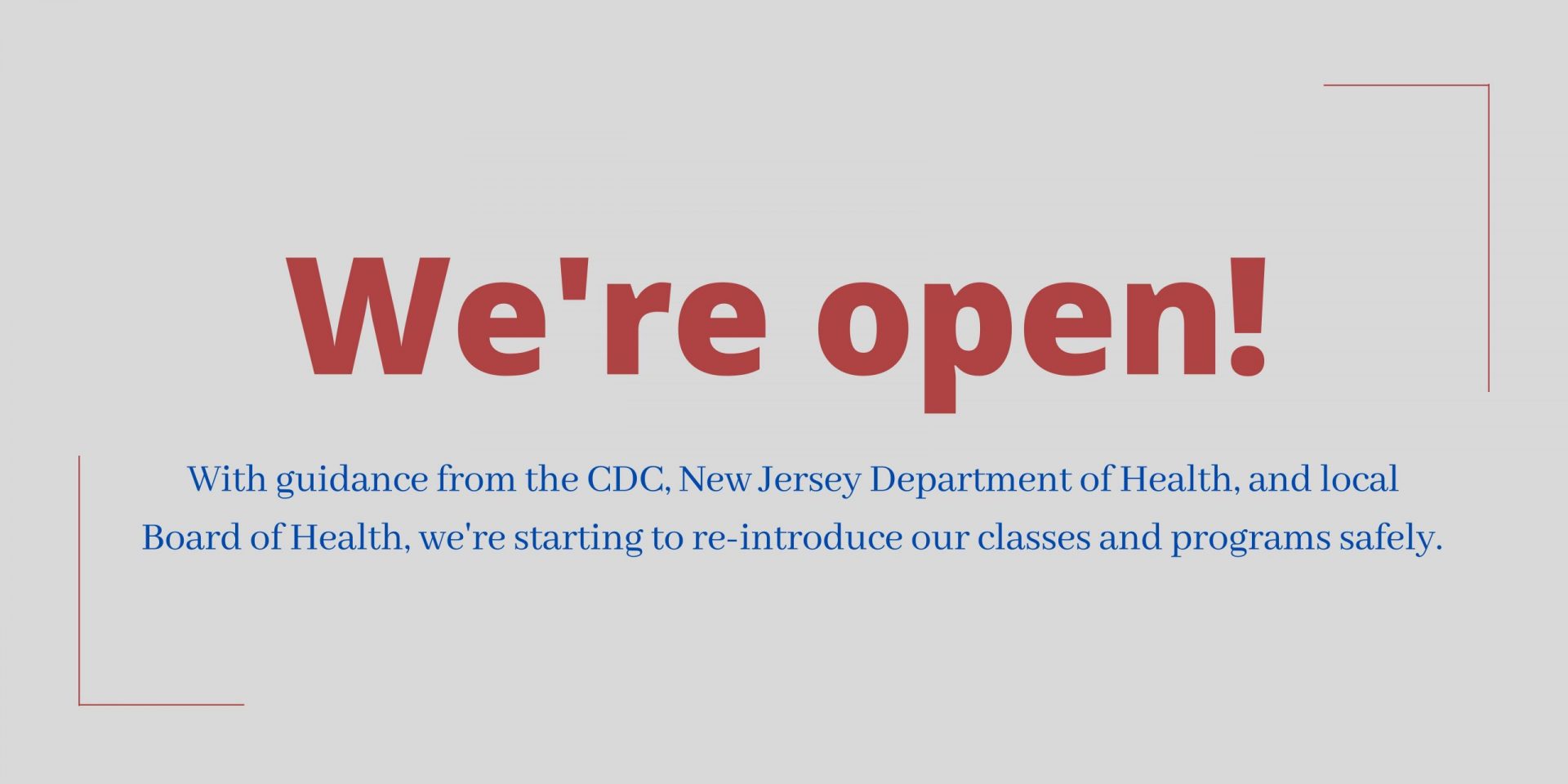 Copy of Copy of We're Open Banner
